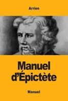 Manuel d'�pict�te 2917260831 Book Cover