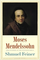 Moses Mendelssohn: Sage of Modernity 0300161751 Book Cover
