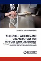 Accessible Websites and Organizations for Persons with Disabilities 3843353352 Book Cover