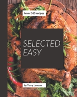 Hmm! 365 Selected Easy Recipes: A Timeless Easy Cookbook B08GFS1WBG Book Cover