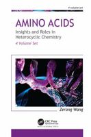 Amino Acids: Insights and Roles in Heterocyclic Chemistry: 4-Volume Set 1774911507 Book Cover