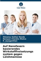 Auf Nanofasern basierendes Wirkstofffreisetzungs system gegen Leishmaniose (German Edition) 6209876110 Book Cover