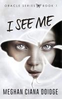 I See Me 1927850169 Book Cover