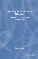 Epilepsy in Other Brain Diseases: A Guide to Diagnosis and Management 1032817941 Book Cover