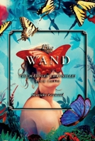 The Wand 1667810340 Book Cover