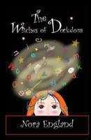 The Witches of Dorkdom 096763444X Book Cover