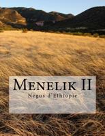 Menelik II: Negus d'Ethiopie 1976595088 Book Cover