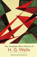 The Complete Short Stories of H.G. Wells