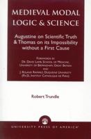 Medieval Modal Logic & Science 0761813985 Book Cover