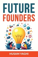 Future Founders 969579260X Book Cover