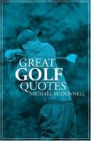 Great Golf Quotes 1905798075 Book Cover