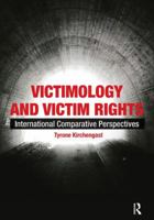 Victimology and Victim Rights: International Comparative Perspectives 1138606391 Book Cover