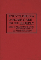 Encyclopedia of Home Care for the Elderly 0313285322 Book Cover