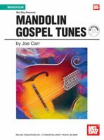 Mandolin Gospel Tunes [With CD] 0786670479 Book Cover