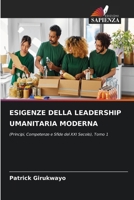 Esigenze Della Leadership Umanitaria Moderna (Italian Edition) 6209943888 Book Cover