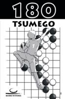 180 Tsumego 1: Dan Level Tsumego 3987940174 Book Cover