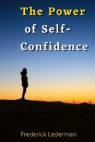 The Power of Self-Confidence B0BW2H5QLR Book Cover