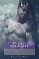 Reckless Ties (Cave Series Novella) 1798890399 Book Cover