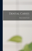 Dental Caries 1019103949 Book Cover