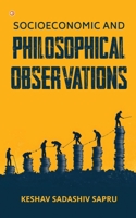 Socioeconomic And Philosophical Observations 936554436X Book Cover