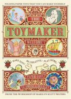 The Toymaker: Paper Toys That You Can Make Yourself 0975988409 Book Cover