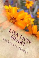 Lisa Lion-Heart 1499269110 Book Cover