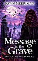 MESSAGE in the GRAVE: A psychic suspense thriller B08924DHFY Book Cover
