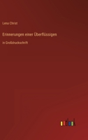 Erinnerungen einer Überflüssigen: in Großdruckschrift 3368482580 Book Cover