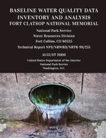 Baseline Water Quality Data Inventory and Analysis: Fort Clatsop National Memorial 1492111155 Book Cover