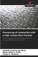 Processing of composites with a high carbon fibre fraction 620950437X Book Cover