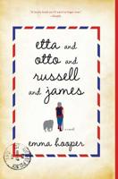 Etta and Otto and Russell and James 147675568X Book Cover