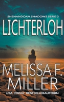 Lichterloh (Shenandoah Shadows Serie) 1940759722 Book Cover
