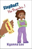 Stepdad? No Thanks.! 1605634220 Book Cover