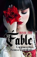 Fable: Cappuccetto Rosso e la profezia B08B37VRZJ Book Cover