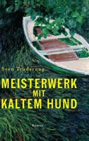 Meisterwerk mit Kaltem Hund (German Edition) 3384926862 Book Cover