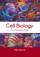 Cell Biology: An Introduction 1647406137 Book Cover