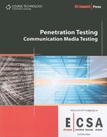 Penetration Testing: Communication Media Testing (EC-Council Certified Security Analyst (ECSA)) 1435483693 Book Cover