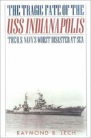All the Drowned Sailors : The Tragic Fate of the U. S. S. Indianapolis 0815411200 Book Cover