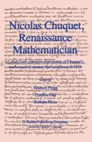 Nicolas Chuquet, Renaissance Mathematician 9027718725 Book Cover