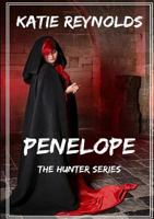 Penelope - The Hunter Series 1326905880 Book Cover