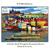 Full Mindedness: A Further Stroll Through the Davmandy Collection 0359701566 Book Cover
