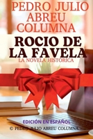 Rocio De La Favela (Spanish Edition) 6501211131 Book Cover