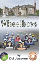 Wheelboys 1642546437 Book Cover