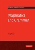 Pragmatics and Grammar 0521559944 Book Cover