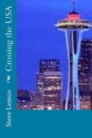 Crossing the USA 1541140583 Book Cover