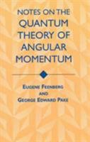 Notes on the Quantum Theory of Angular Momentum 1258341670 Book Cover