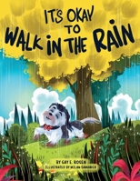 It's Okay to Walk in the Rain 1667801058 Book Cover