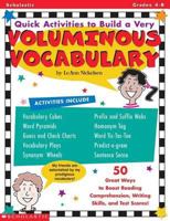 Quick Activities to Build a Very Voluminous Vocabulary (Grades 4-8) 0590221795 Book Cover