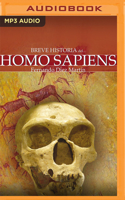 Breve historia del Homo Sapiens (Latin American) 1713593971 Book Cover