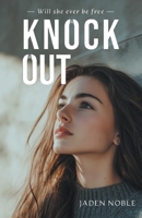 Knock Out 1038332281 Book Cover